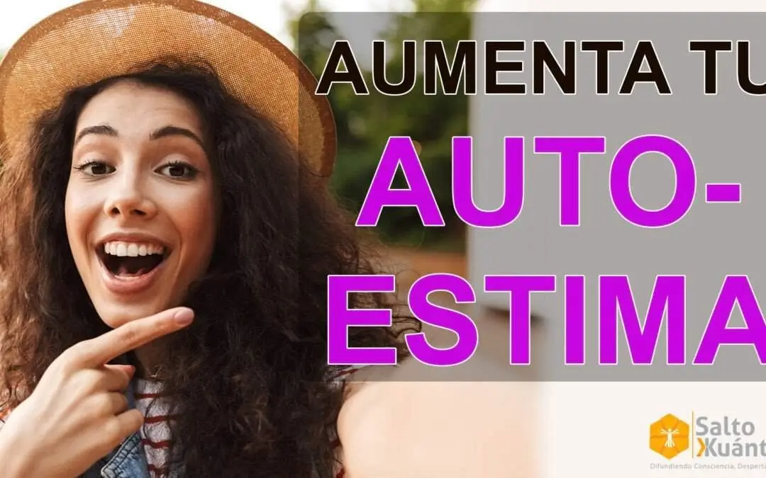 Afirmaciones Positivas Para Aumentar La Autoestima