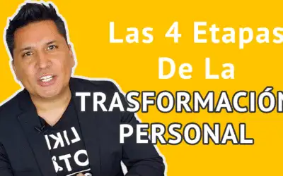 Las 4 Etapas de la Transformación Personal