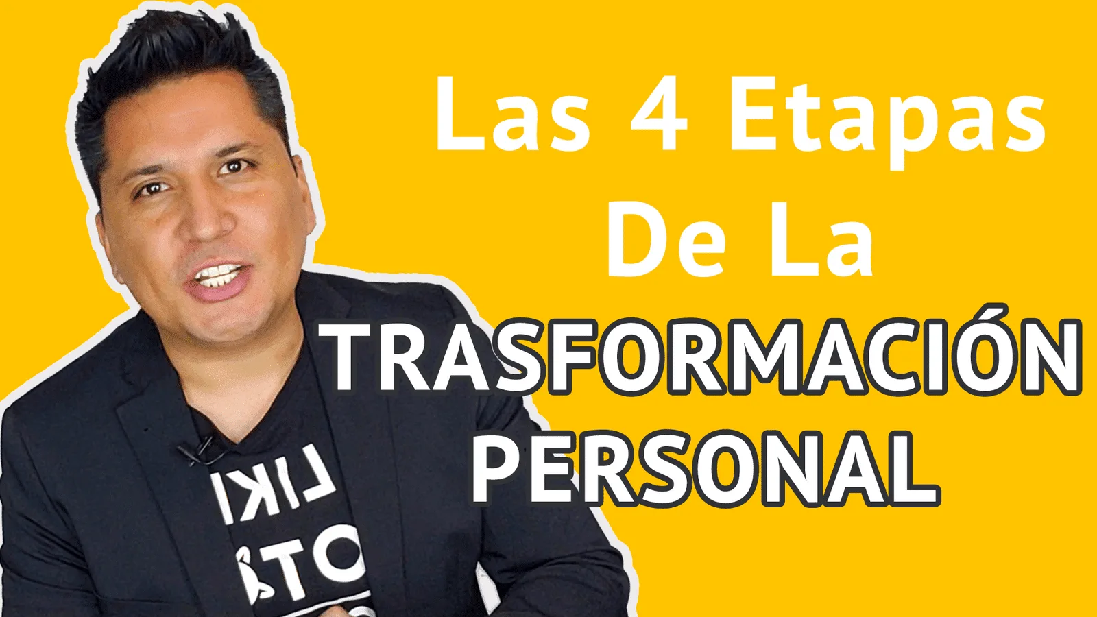 Las 4 Etapas de la Transformación Personal